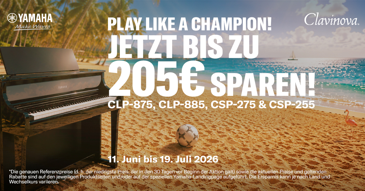 Yamaha Clavinova Aktion - Play like a Champion