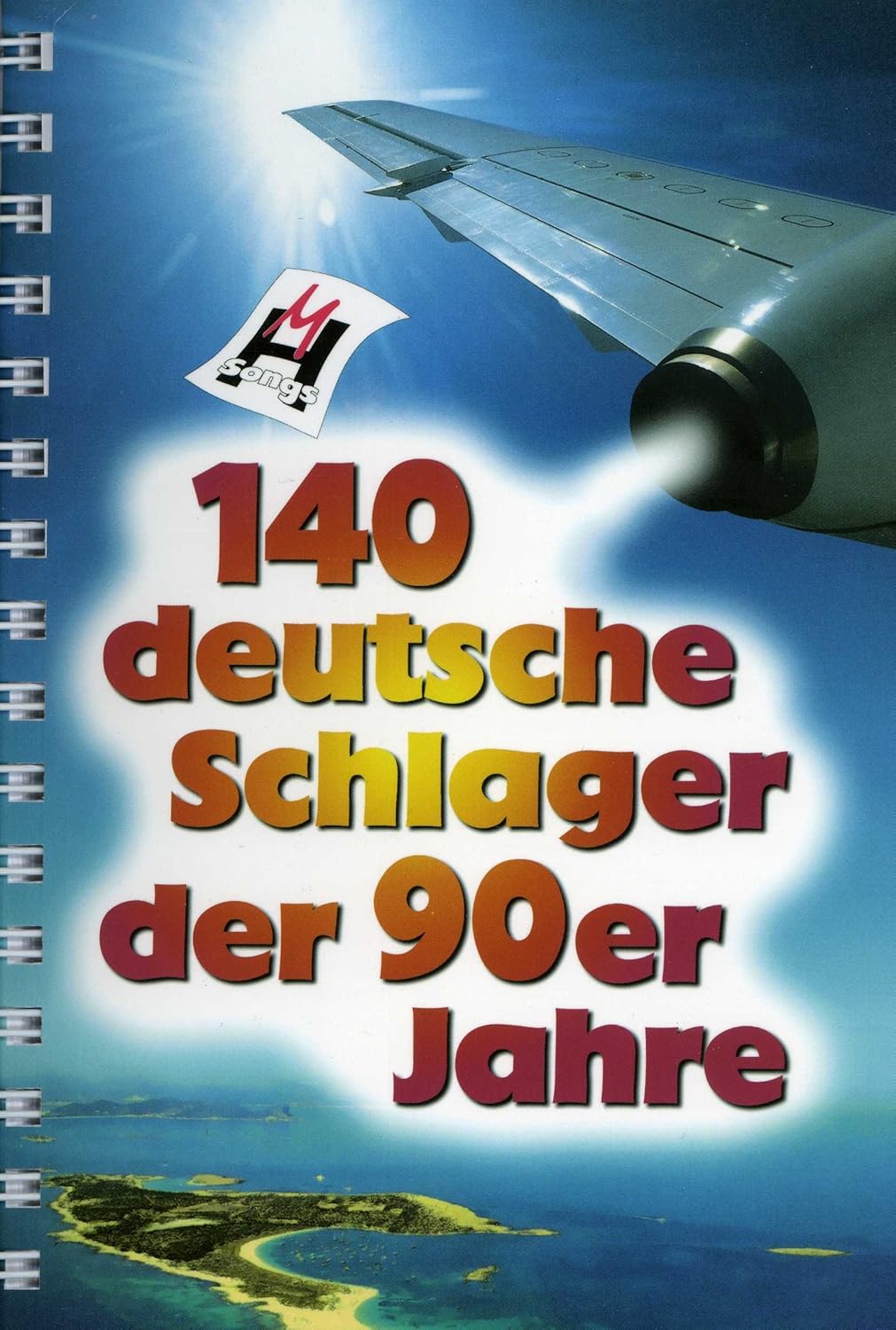 140 deutsche Schlager der 90er Jahre - für Keyboard