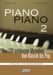 Bild von Piano-Piano 2 - für Klavier mittelschwer arrangiert